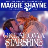 Oklahoma Starshine, Maggie Shayne