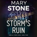 Storms Ruin, Mary Stone