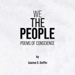 We The People, Joanne S. Duffin