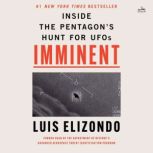 Imminent, Luis Elizondo