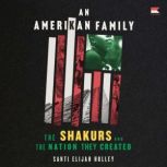 An Amerikan Family, Santi Elijah Holley