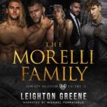 The Morelli Family, Leighton Greene