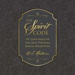 The Spirit Code, O. S. Hawkins