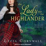 The Lady and the Highlander, Lecia Cornwall