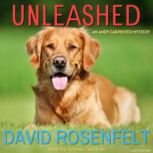 Unleashed, David Rosenfelt