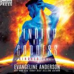 Finding His Goddess, Evangeline Anderson