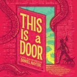 This Is a Door, Daniel Nayeri