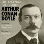 101 Amazing Facts about Arthur Conan ..., Jack Goldstein