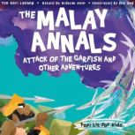 The Malay Annals Attack of the Garfi..., Hidayah Amin