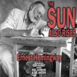 The Sun Also Rises, Ernest Hemingway