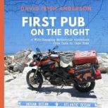 First Pub on the Right, David Irish Anderson