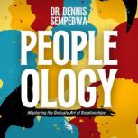 Peopleology, Dennis Sempebwa