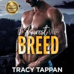 The Purest of the Breed, Tracy Tappan