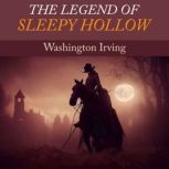 The Legend of Sleepy Hollow, Washington Irving