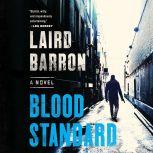 Blood Standard, Laird Barron