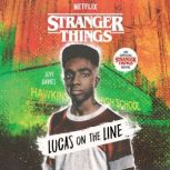 Stranger Things Lucas on the Line, Suyi Davies
