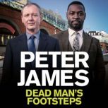 Dead Mans Footsteps, Peter James
