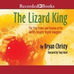 The Lizard King, Bryan Christy