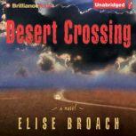 Desert Crossing, Elise Broach