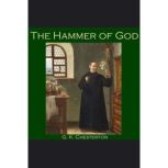 The Hammer of God, G. K. Chesterton