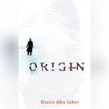 Origin, Diana AbuJaber