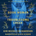 The Book Woman of Troublesome Creek, Kim Michele Richardson