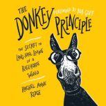 The Donkey Principle, Rachel Anne Ridge