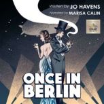 Once in Berlin, Jo Havens