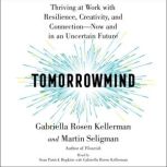Tomorrowmind, Gabriella Rosen Kellerman