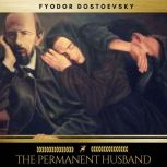 The Eternal Husband, Fyodor Dostoevsky