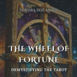 The Wheel Of Fortune, Zondra Dos Anjos