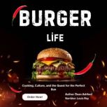 Burger Life, Dean Ashford