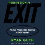 Permission to Exit, Ryan Guth