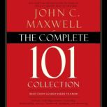 The Complete 101 Collection, John C. Maxwell