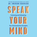Speak Your Mind, Dr. Emerson Eggerichs