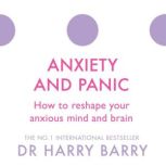 Anxiety and Panic, Harry Barry