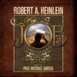 Job, Robert A Heinlien