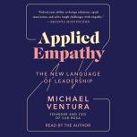 Applied Empathy, Michael Ventura