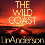 The Wild Coast, Lin Anderson