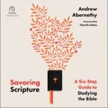 Savoring Scripture, Andrew Abernethy