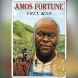 Amos Fortune Free Man, Elizabeth Yates
