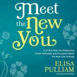 Meet the New You, Elisa Pulliam