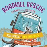 Roadkill Rescue, Phil Kettle