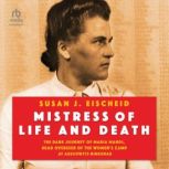 Mistress of Life and Death, Susan J. Eischeid