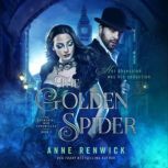 The Golden Spider, Anne Renwick