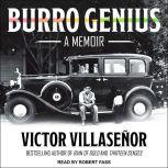 Burro Genius, Victor Villasenor