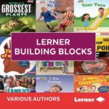 Lerner Building Blocks, various authors