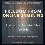 Freedom from Online Gambling, Eric Paris