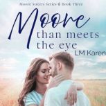 Moore Than Meets the Eye A Contempor..., LM Karen