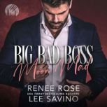 Big Bad Boss, Renee Rose